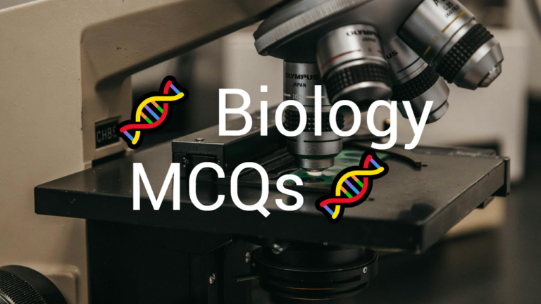 🧬 Biology MCQs🧬 Free MCQs